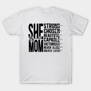 She Is Mom T-Shirt